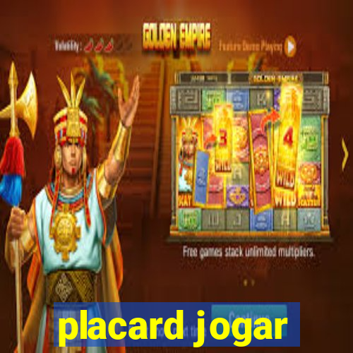 placard jogar